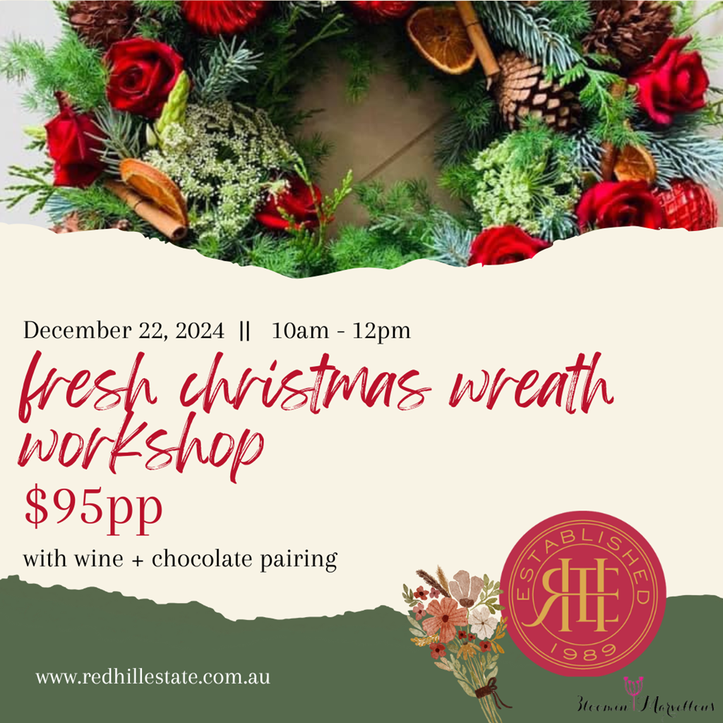 Fresh Xmas Wreath and Wine + Chocolate Pairing (Workshop 3)
