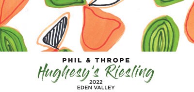 Phil & Thrope 2023 Hughesy's Eden Valley Riesling - 12 pack